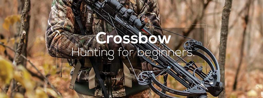 crossbow hunting for begineers